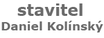 stavitel Daniel Kolínský